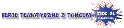 Ferie tematyczne z tańcem 2026